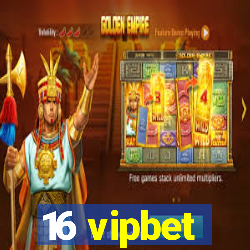 16 vipbet